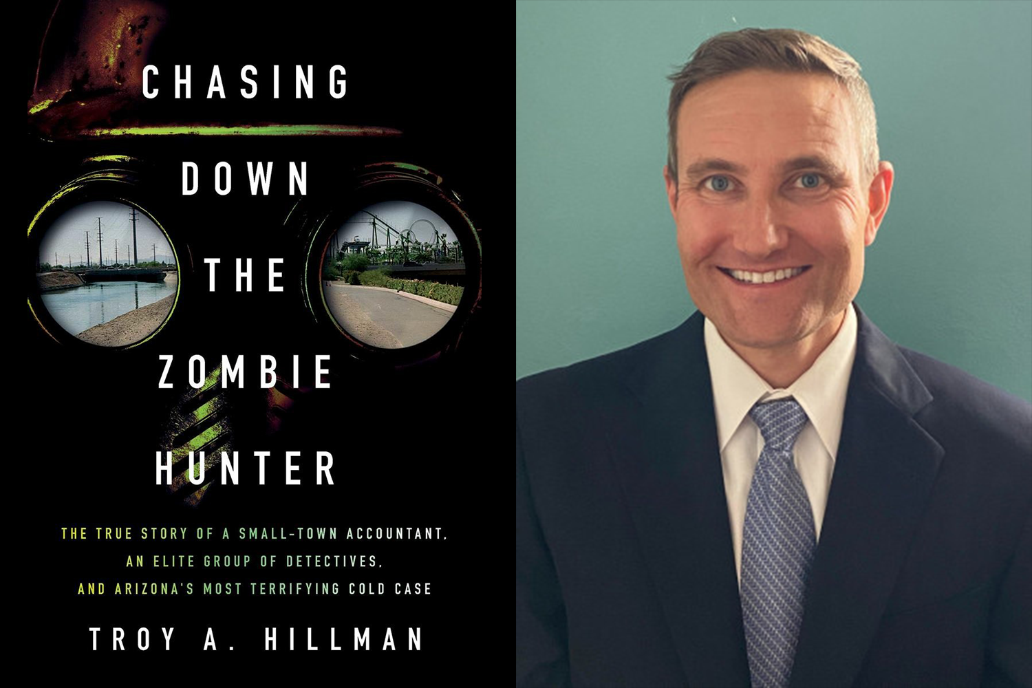 Book cover of Chasing Down the Zombie Hunter and photo of the author Troy Hillman