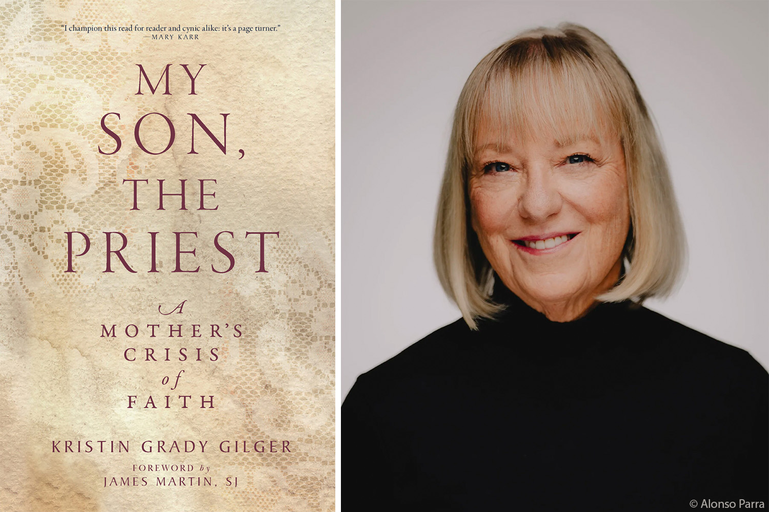 Book cover of My Son, The Priest and photo of the author Kristin Grady Gilger